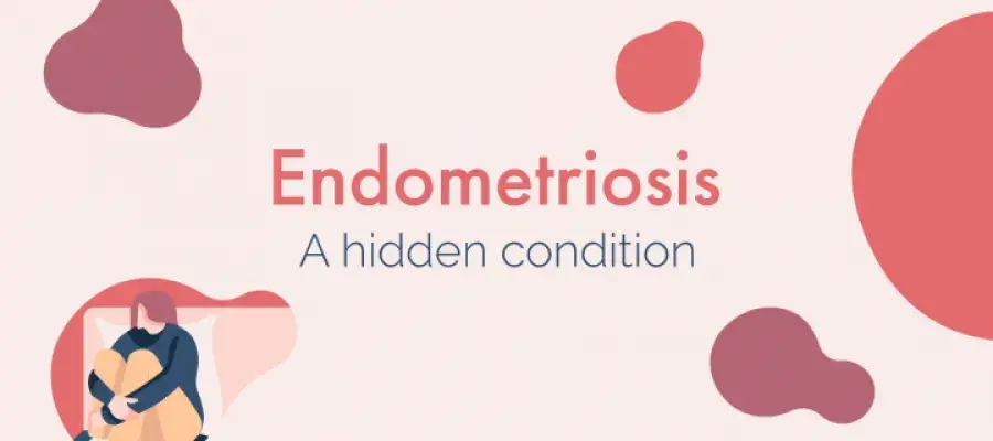 Endometriosis - a hidden condition